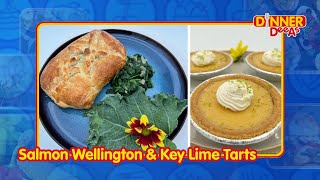 Salmon Wellington & Key Lime Tarts | Dinner DeeAs