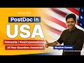 PostDoc In USA - Fellowship | Visa| Expenses | Scope - All Your Questions Answered