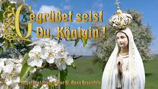 Gegrüßet seist Du Königin -  Magnificat-Frauenchor singt Marienlied