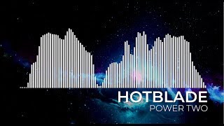 Power Two - Hotblade (ID7AAX)