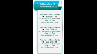 Pak vs Netherlands Schedule 2022 | Pakistan vs Netherlands Cricket Series 2022 Schedule