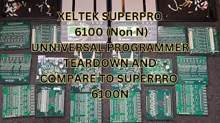 Teardown Xeltek SuperPro SP5K - SP6K Part 3 SP6100 Vs SP6100N Universal Programmer 6100 6100NN