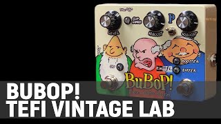 TEFI Vintage Lab BuBop! | Video Test by Giacomo Pasquali