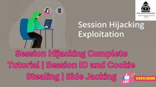 Session Hijacking Attack Complete Tutorial | Session ID and Cookie Stealing | Side Jacking