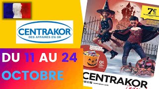 catalogue CENTRAKOR du 11 au 24 octobre 2021 ⛔ Arrivage - FRANCE