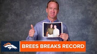 Peyton Manning Congratulates Drew Brees on Breaking His Record for All-Time Passing Yards