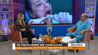 Önce Sağlık -  20.04.2018 - Dentistanbul