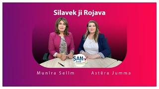 Silavek ji Rojava : Munîra Selîm Ahmed