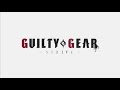 guilty gear strive ost the roar of the spark extended .