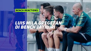 Luis Milla Full Energy di Bench PERSIB vs Persebaya ‼️ | Bench Reactions Pekan 13 Liga 1 2022