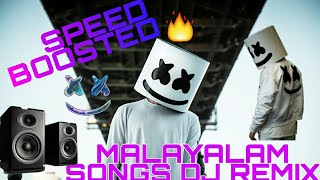 ×_×MALAYALAM SONGS DJ×_× REMIX || BASS AND SPEED BOOSTED|| DJ_KING