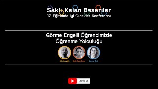 Eğitimde İyi Örnekler | Görme Engelli Öğrencimizle Öğrenme Yolculuğu