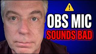 Stop Using OBS Default Mic Settings (Do This Instead)