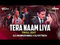 Tera Naam Liya - Dj Ar Brothers x DJ Rytech Remix | Ram Lakhan | Jackie Shroff, Dimple Kapadia |