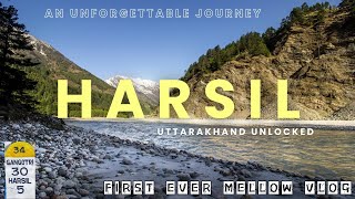 Harsil Valley | Uttarakhand: A Journey with Friends | Harsil Valley | Delhi to Uttrakhand