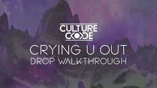 CRYING U OUT | DROP WALKTHROUGH
