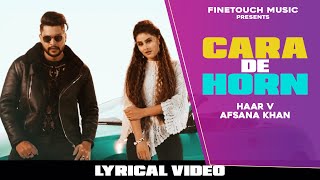Cara De Horn (Lyrical Video) : Afsana Khan Ft Haar V | Punjabi Songs 2020 | Kv|@FinetouchMusic