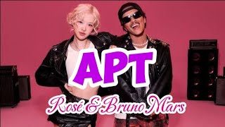 APT by Rosé \u0026 Bruno Mars - Lyrics English