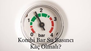 Kombi Bar Su Basıncı Kaç Olmalı? #kombi #bar #basınç #kaç #olmalı #buderus #eca #dd #vitones