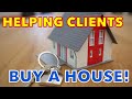 How To Help Clients Buy A House As A New Real Estate Agent!