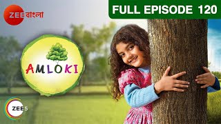 Amloki - 6 Yr Old Special Girl Child Story - Ep 120 - Aishwarya Roy, Antara Zee Bangla Tv Serial