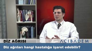 Diz ağrıları hangi hastalığa işaret edebilir?