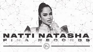 Mix Natti Natasha | Mix de Cuarentena | Pina Records