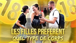 LES FILLES PRÉFÉRENT QUEL TYPE DE CORPS ?! - Micro Trottoir