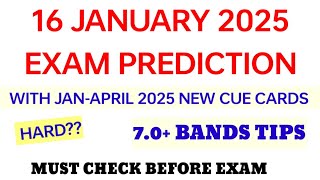 IELTS 16 JANUARY 2025 EXAM PREDICTION WITH 7.0+BANDS TIPS || Ielts exam prediction || SURAJ IELTS