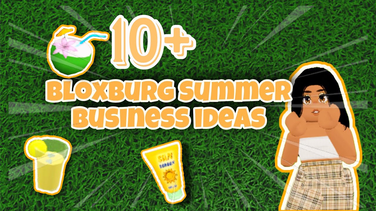 10+ Bloxburg Summer Business Ideas To Make Money FAST - YouTube