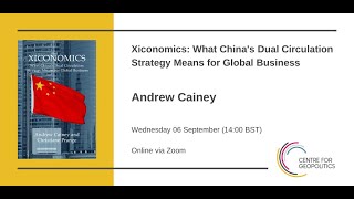 Xiconomics: What China's Dual Circulation Strategy Means for Global Business