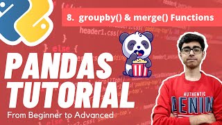 Part 8 - groupby() and merge() function in Pandas | Pandas Complete Tutorial