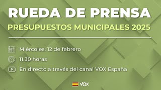 🔴 DIRECTO | Rueda de prensa sobre los logros de VOX en los presupuestos municipales