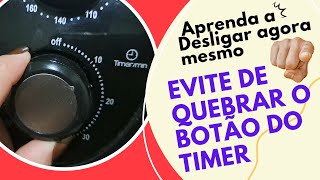 VOU TE CONTAR como desligar a Airfryer sem voltar o botão do timer e evitar danos!