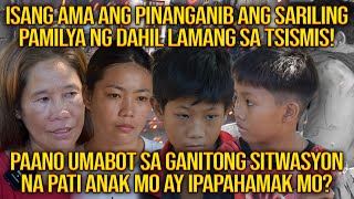 ISANG MASAYA AT MAAYOS NA PAMILYA ANG NASIRA NG DAHIL SA TSISMIS LAMANG | PAANO NAGSIMULA ANG LAHAT?