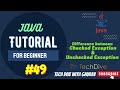 Difference between Checked Exceptions And UnChecked Exceptions | Tutorial #49
