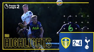 Highlights: Leeds United U23 2-4 Tottenham Hotspur U23 | Gelhardt and Greenwood on target | PL2
