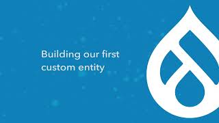 2/19 How to create a custom entity in Drupal 9 & 10 [preview]