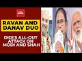 Breaking| 'Ravan And Danav Duo Are Running This Country,' Mamata Didi Attacks PM Modi, Amit Shah