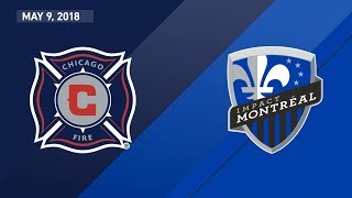 HIGHLIGHTS: Chicago Fire vs. Montreal Impact | May 9, 2018