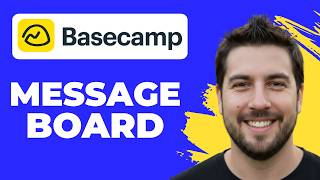How To Use The Message Board In Basecamp (2026 Guide)