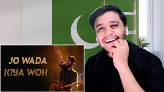 Pakistani Reaction On Arijit Singh Live Concert | Jo Wada Kia Wo | Hame Aur Jeene Ki | Re-Actor Ali