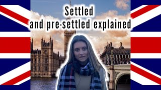 Settled and pre-settled explained | Sterling Law