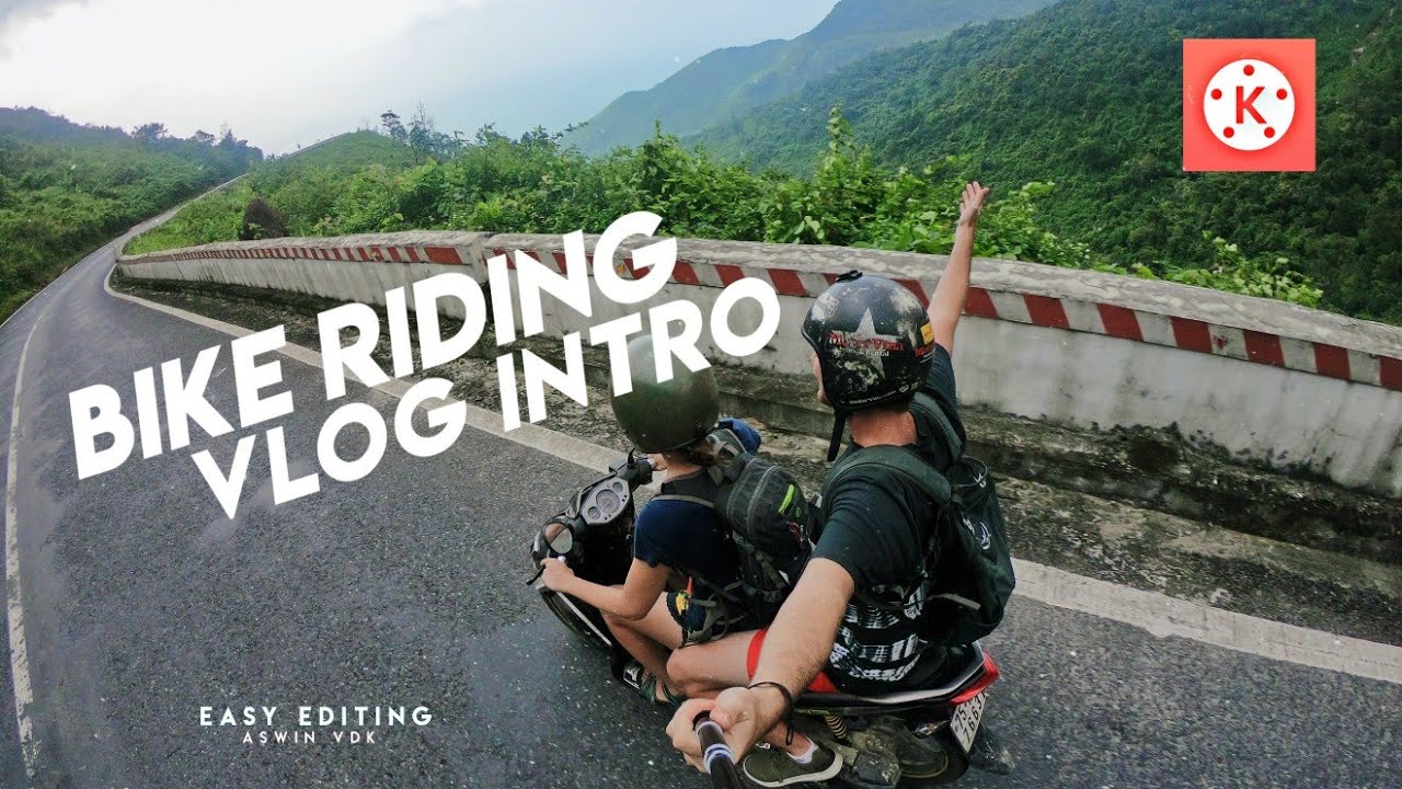Bike Riding Vlog Intro Using Kinemaster Easy Editing Aswin Vdk