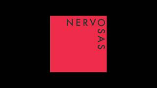 Nervosas - Ardentes