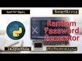 Random Password Generator Using Python | Python Mini Project | Crazy Coders