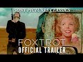 Foxtrot | Official Trailer HD (2017)