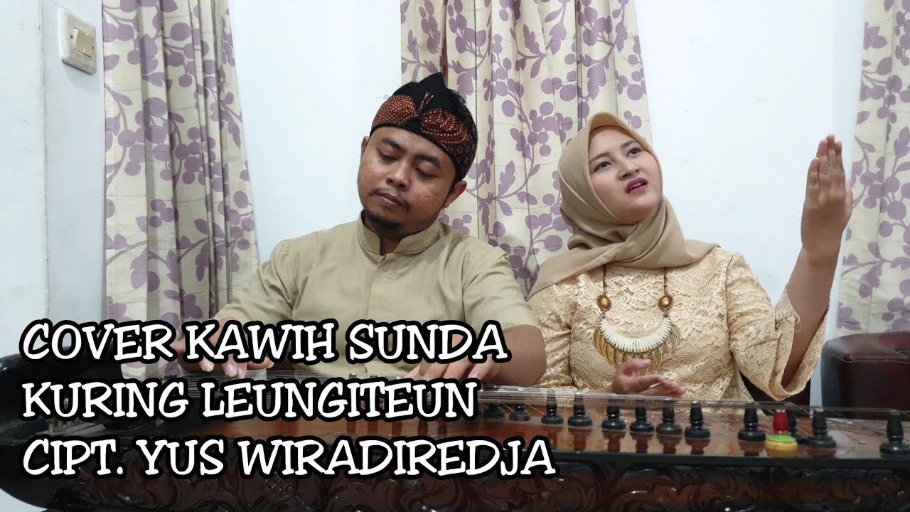 KURING LEUNGITEUN | YUS WIRADIREDJA | COVER KAWIH SUNDA | KANG ALDI ...