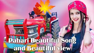 PAHADI BEAUTIFUL SONG || AND BEAUTIFUL VIEW PAHARI DUKHIYA SONG❤❤