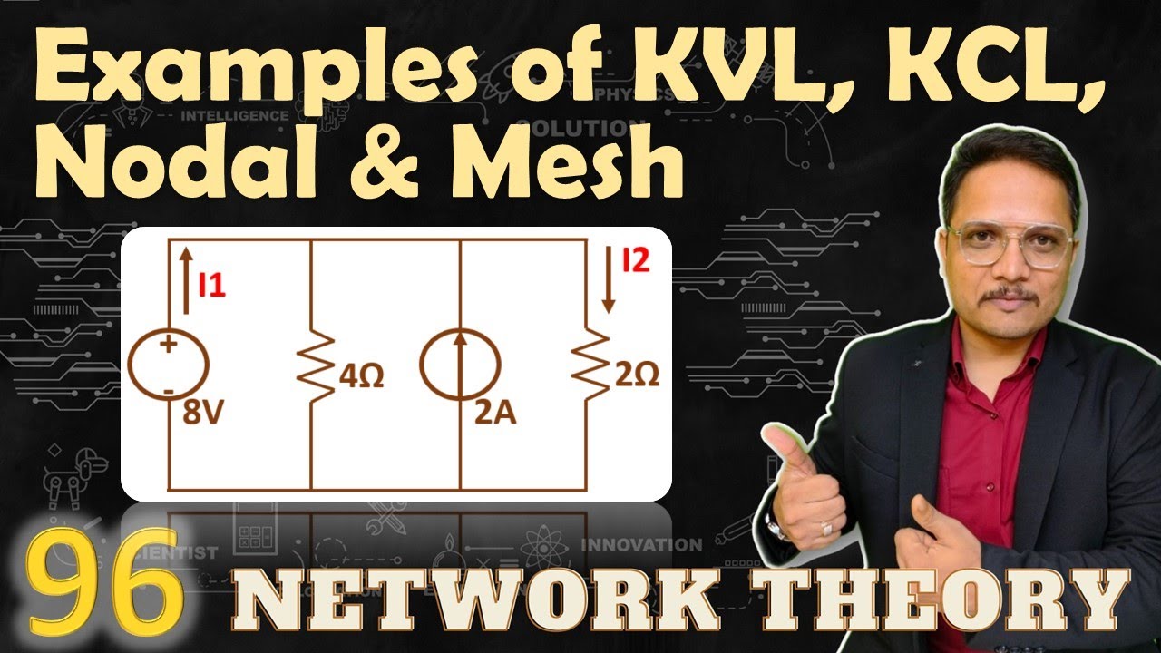 3 - KVL, KCL, Nodal, And Mesh Analysis: Comprehensive Examples And ...